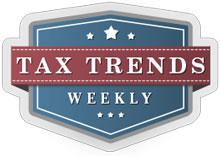 Tax Trends Weekly
